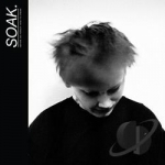 Before We Forgot How to Dream by Soak