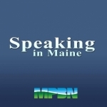 Speaking in Maine