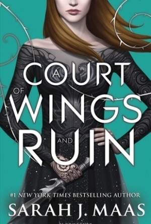 A Court of Wings and Ruin