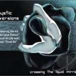 Crossing the Liquid Mirror by Mystic Diversions