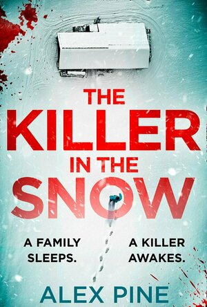 The Killer in the Snow (DI James Walker #2)