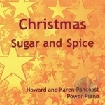 Christmas Sugar &amp; Spice by Howard Pancoast &amp; Karen