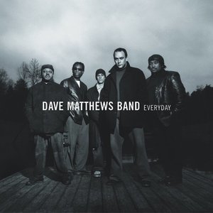 Everyday by Dave Matthews Band