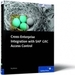 Cross-enterprise Integration with SAP GRC Access Control