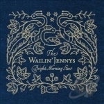 Bright Morning Stars by The Wailin Jennys