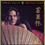 Private Eyes by Tommy Bolin / Tommy Band Bolin