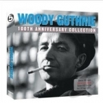 100th Anniversary Collection by Woody Guthrie