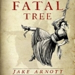 The Fatal Tree