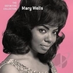 Definitive Collection by Mary Wells