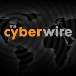 The CyberWire - Your cyber security news connection.