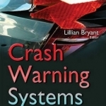 Crash Warning Systems: Interface &amp; Human Factor Insights