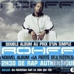 La Fierte des Notres by Rohff