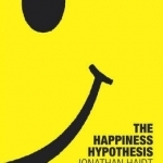 The Happiness Hypothesis: Putting Ancient Wisdom to the Test of Modern Science