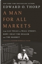 A Man for All Markets: Beating the Odds, from Las Vegas to Wall Street