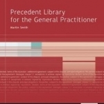 Precedent Library for the General Practitioner