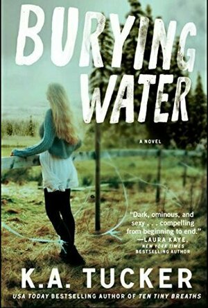 Burying Water (Burying Water, #1)