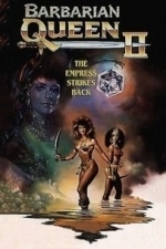 Barbarian Queen II: The Empress Strikes Back (1991)