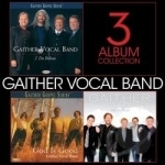 3 Album Collection by Gaither Vocal Band