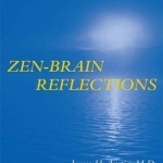 Zen-Brain Reflections