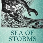 Sea of Storms: A History of Hurricanes in the Greater Caribbean from Columbus to Katrina