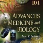 Advances in Medicine &amp; Biology: Volume 101
