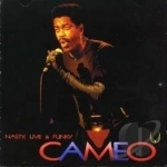 Nasty Live &amp; Funky by Cameo