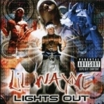 Lights Out by Lil Wayne