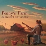 Penny&#039;s Farm by Jim Kweskin / Geoff Muldaur