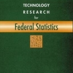 Summary of a Workshop on Information Technology Research for Federal Statistics