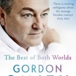 The Best of Both Worlds: The Autobiography of the World&#039;s Greatest Living Medium