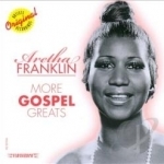 More Gospel Greats by Aretha Franklin