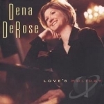 Love&#039;s Holiday by Dena DeRose
