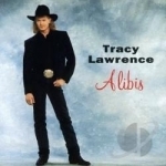Alibis by Tracy Lawrence