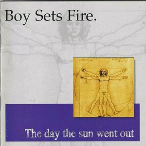 The Day The Sun Went Out by Boy Sets Fire