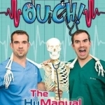 Operation Ouch!: the Hu-Manual