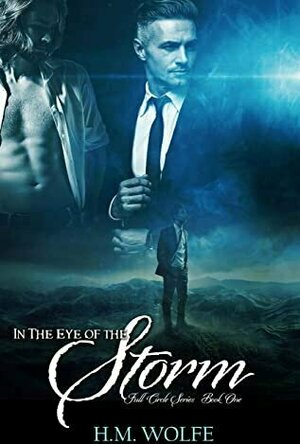 In the Eye of the Storm (Full Circle #1)