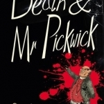 Death and Mr Pickwick