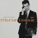 Speak of the Devil by Chris Isaak