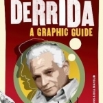 Introducing Derrida: A Graphic Guide