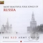 Most Beautiful Folk Songs of Russia by The Red Army Choir