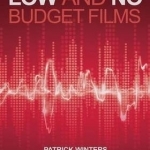 Sound Design for Low &amp; No Budget Films