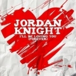 I&#039;ll Be Loving You by Jordan Knight