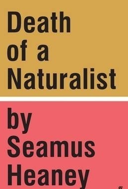 Death of a Naturalist