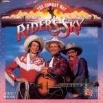 Cowboy Way by Riders In The Sky