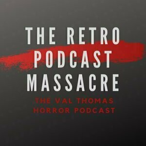 The Retro Podcast Massacre