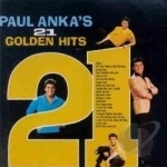 21 Golden Hits by Paul Anka