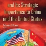 Central Asia &amp; its Strategic Importance to China &amp; the United States