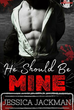 He Should Be Mine (My Mobster #1)