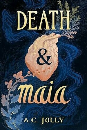 Death & Maia