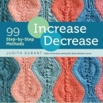 Increase, Decrease: 99 Step-by-Step Methods